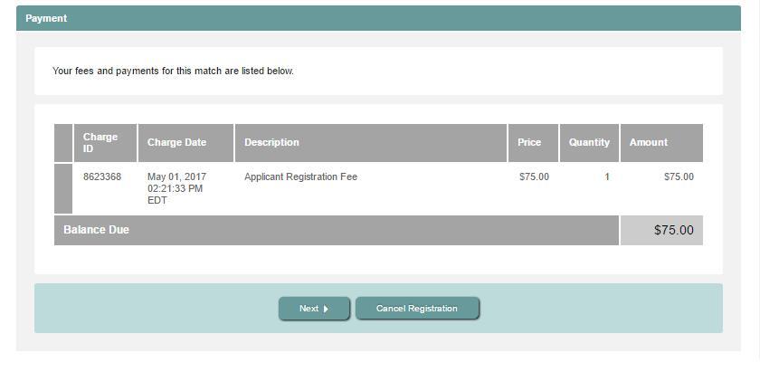 Step 6: Payment The fees are displayed for the Match you have