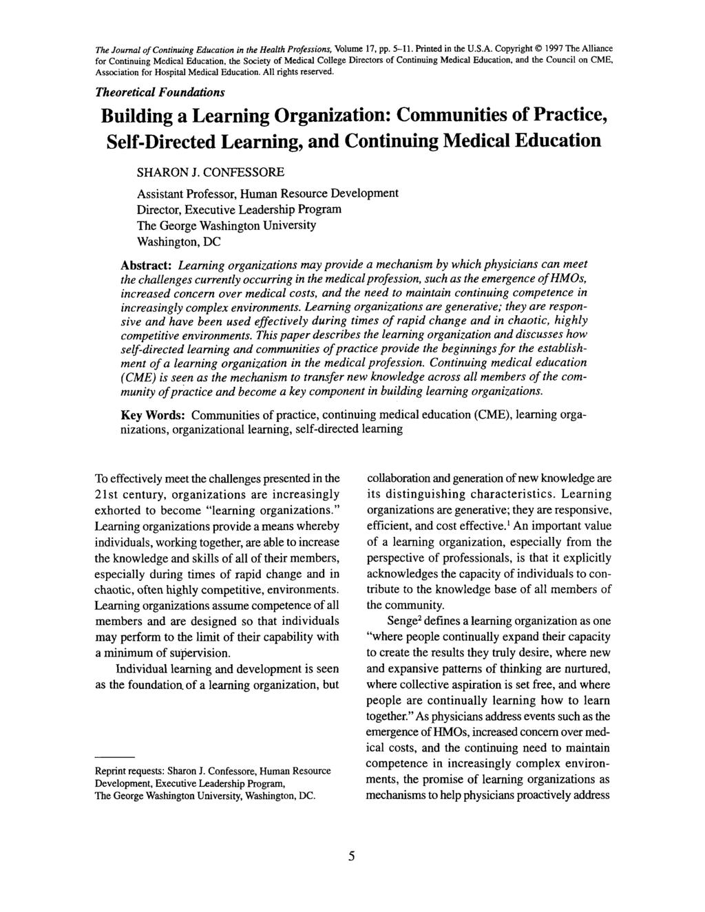 The Journal of Continuing Education in the Health Professions, Volume 17. pp. 5-11. Printed in the U.S.A. Copyright 0 1997 The Alliance for Continuing Medical Education.
