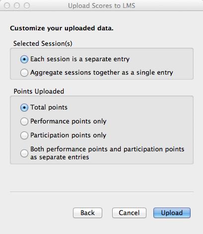Upload performance points only Upload participation points only Upload both performance points and participation points as separate entries Upload Scores to