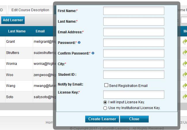 Another great feature under the Manage Learners tab is Add Learner. Here, you can add a new learner to your course without having them register themselves. Click Add Learner and fill out the form.