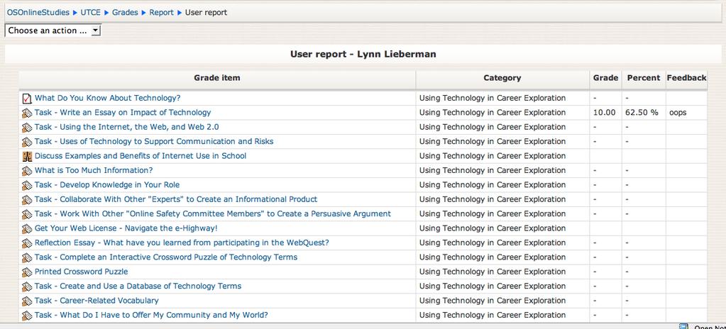 View Reports of Course Activity Use Reports in the Administration block to access logs of activity in the course. You can pull information by group, student, date, task, action.