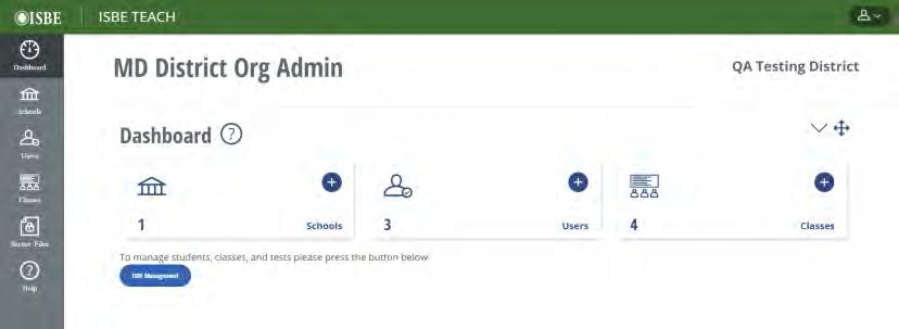 Uploading user information To upload user information District Org Admin School Org Admin Test Admin Student 1. Click the button on the Users Dashboard menu bar in ISBE Teach.