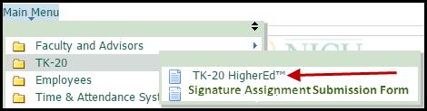Open the folder and select the TK-20 Higher Ed link Once you are automatically logged in to Tk20, click on your name at the top-right corner of the screen and select the Faculty role to access your