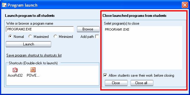 TO CREATE A SHORTCUT 1. Click Browse to browse for a program 2. Click Save program shortcut to shortcuts list to create a shortcut to the selected program. 3.