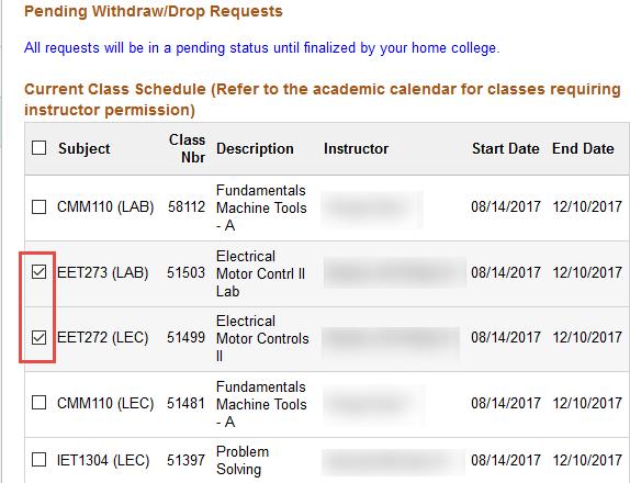 6. Pending Withdraw/drop requests and the Current Class Schedule appears.