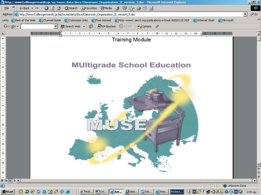 The same template characterizes all modules of ict training in MUSE Web Site, all freely accessible.