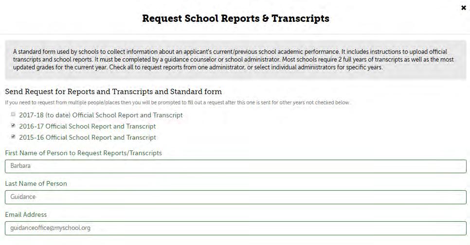 Official School Reports/Transcripts Step 2 of the Official School Report/Transcript request is to indicate the years for which a school official will supply your official grades.