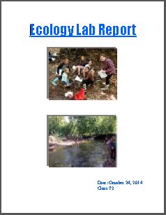 Ecology Lab Report Example Lab Reports I do have some examples of lab reports completed in previous years.