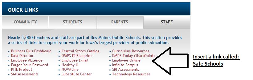 Administrator Access to the SafeSchools Site You will be