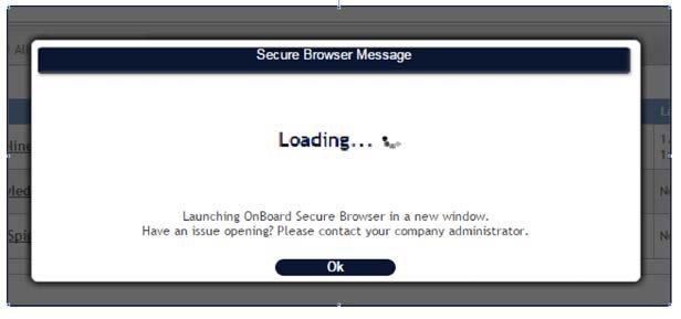 21) If the OnBoard Secure Browser is installed, you will see a
