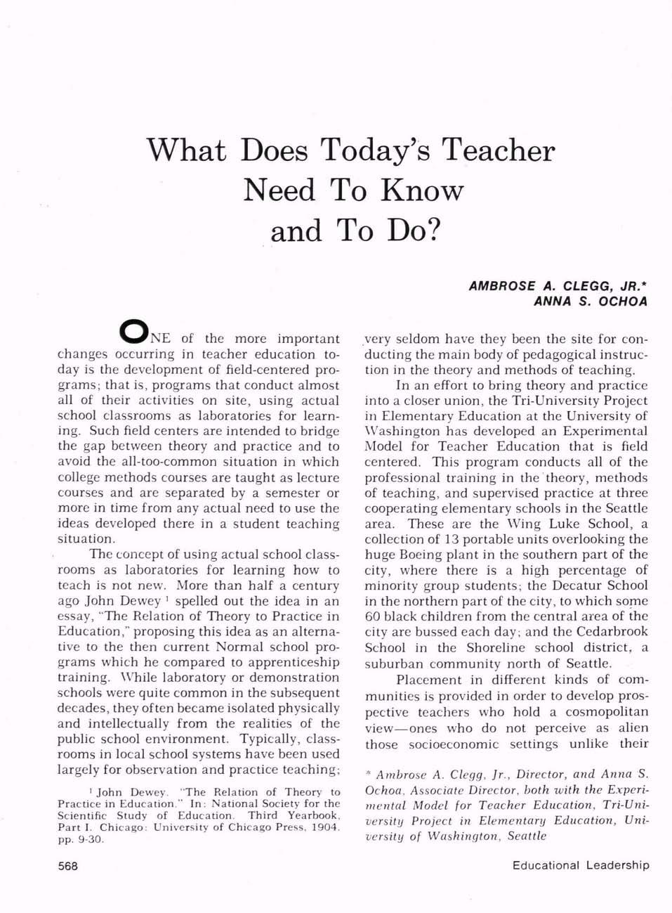 What Does Today's Teacher Need To Know and To Do?