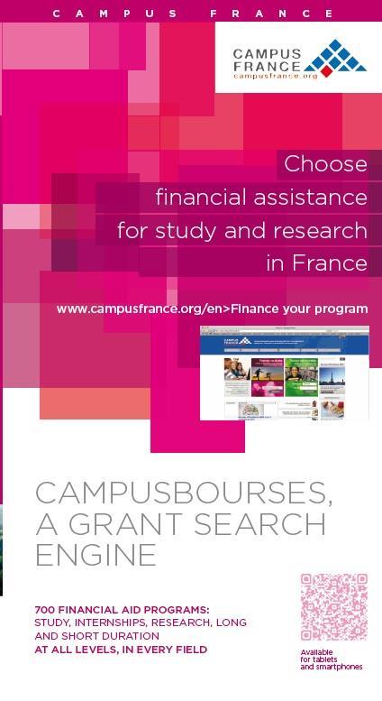 Financing 19 Grants and scholarships are available from a variety of sources: The French government (april to june) France s departments and regions Eiffel scholarship (mid-october to january)