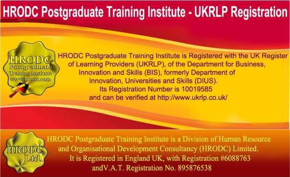 Course Co-ordinator: Prof. Dr. R. B. Crawford Director HRODC Postgraduate Training Institute PhD (University of London); MEd. M. (University of Bath); Adv. Dip. Ed.