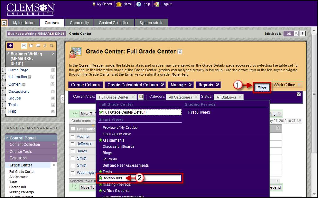 5. The Grade Center will update to show only those columns and rows that meet the Smart View
