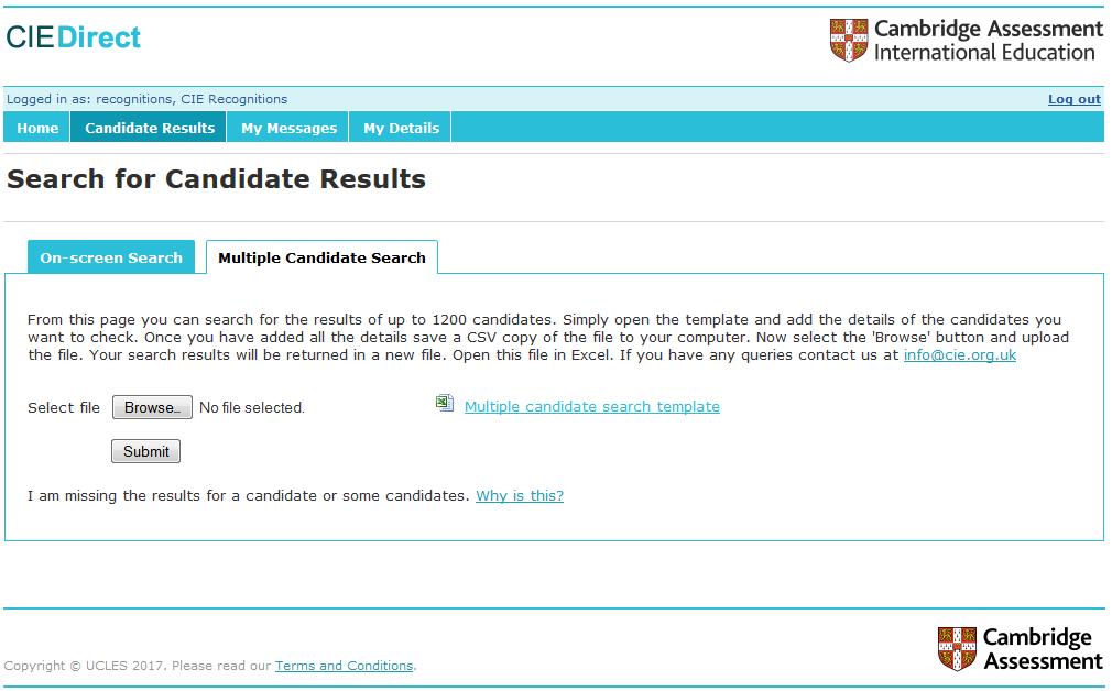candidate or some candidates. Why is this? If problems still persist please check the details you hold with the student.