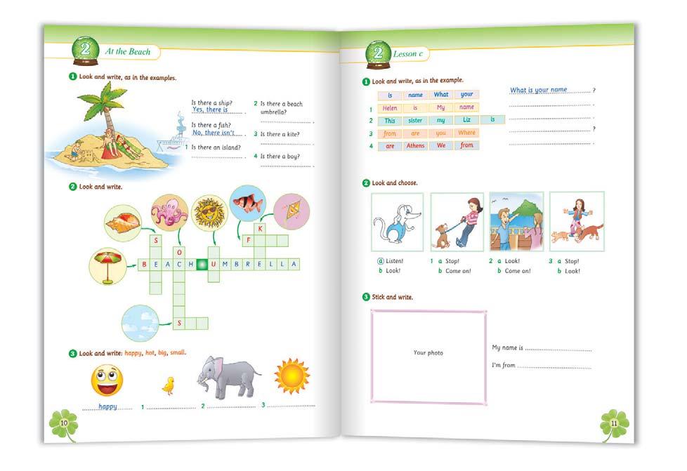 Primary Levels Coursebook Junior A Fun, creative activities More practice through stimulating