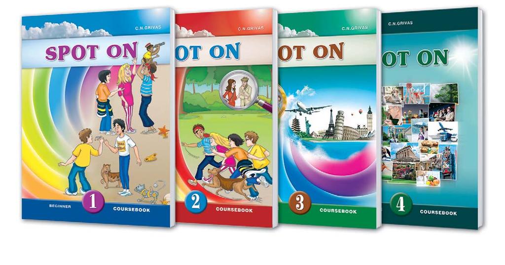 CEFR: A1 to B1 Secondary Spot On 1, 2, 3, 4 The Spot On series has been specially written to help students master English as a foreign language through a carefully graded syllabus and extra emphasis