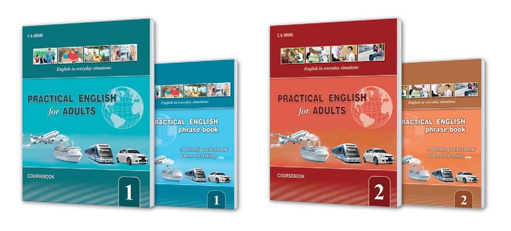 CEFR: A1 to B1 Adults Practical English for Adults 1, 2 This two-level coursebook series has been specially designed for adult learners with basic knowledge of English.