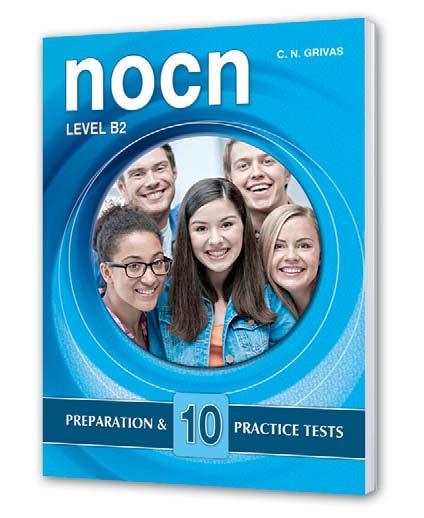 CEFR: B2 Exams nocn level B2 Preparation & 10 Practice Tests nocn B2 - Preparation & 10 Practice Tests includes: a detailed overview of the nocn B2 examination.