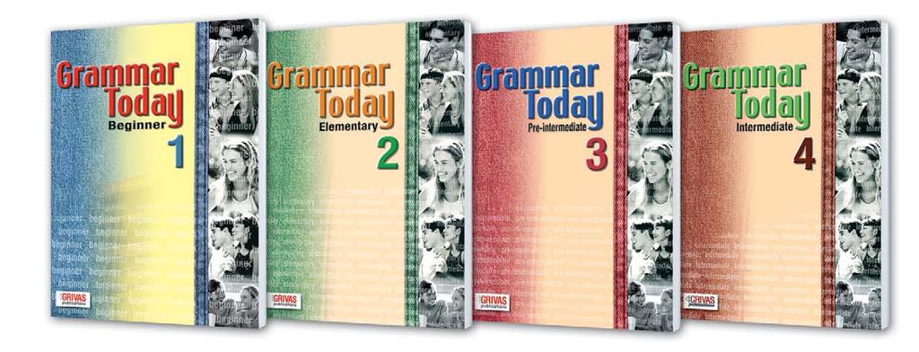 CEFR: A1 to B1 Grammar Books Grammar Today 1, 2, 3, 4 A modern English Grammar series: This four-book series has been specially designed for learners of English.