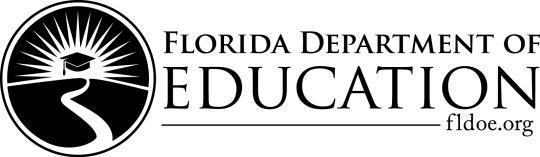 Florida Department of Education Bureau of Education Information and Accountability