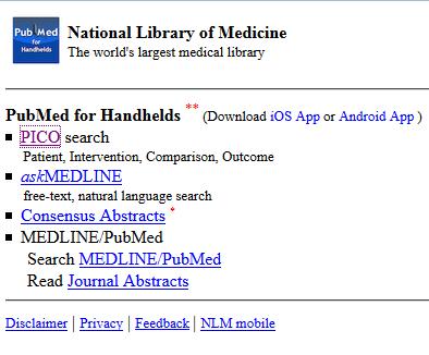 A Practical approach to teaching EBM: Top Five EBM Mobile Apps PubMed for Handhelds A website for searching MEDLINE with the web browser of