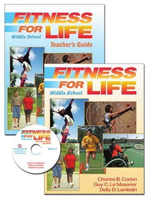 Fitness for Life: Middle School Students who use Fitness for Life: Middle School will: learn about body composition and