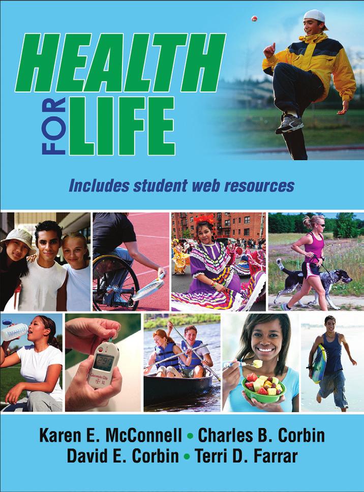 Helping students choose healthy lifestyles Health for Life provides the keys necessary for adopting healthy habits and committing to