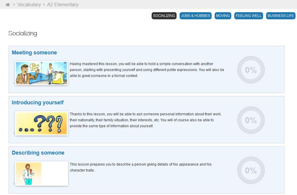 b) Choosing a lesson You can now select a proposed lesson theme by clicking on the title or image. In the list of lessons, you will find the subject of each lesson with its respective goal.