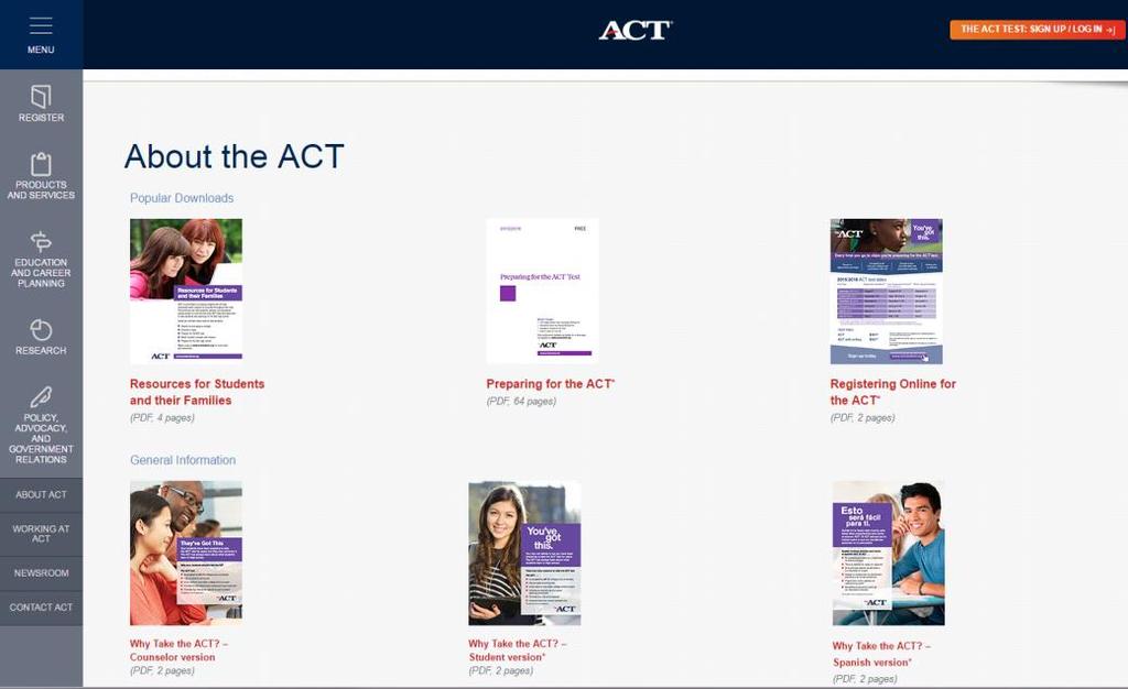 The ACT Features Counselor/Educator Resources Preparing for the ACT Why Take The ACT?