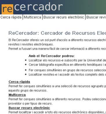 The ReCercador http://recercador.ub.