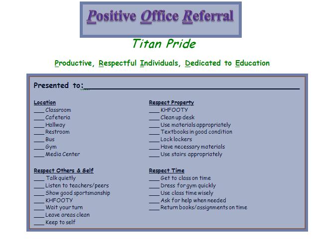 Positive Office Referrals (POR s) 1. Teacher writes a POR for a student as a positive acknowledgment of behavior. It can be a caught being good kind of moment or a consistent good behavior slip 2.