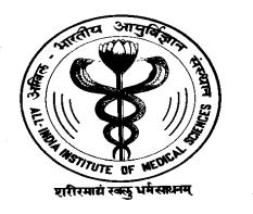 All India Institute of Medical Sciences New Delhi INFORMATION BULLETIN PROSPECTUS ALL