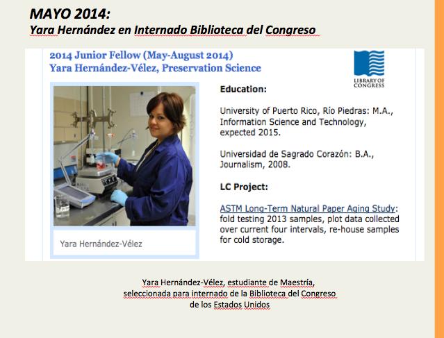 Students worked as volunteers at IFLA 2011 Puerto Rico and were able to attend conferences.