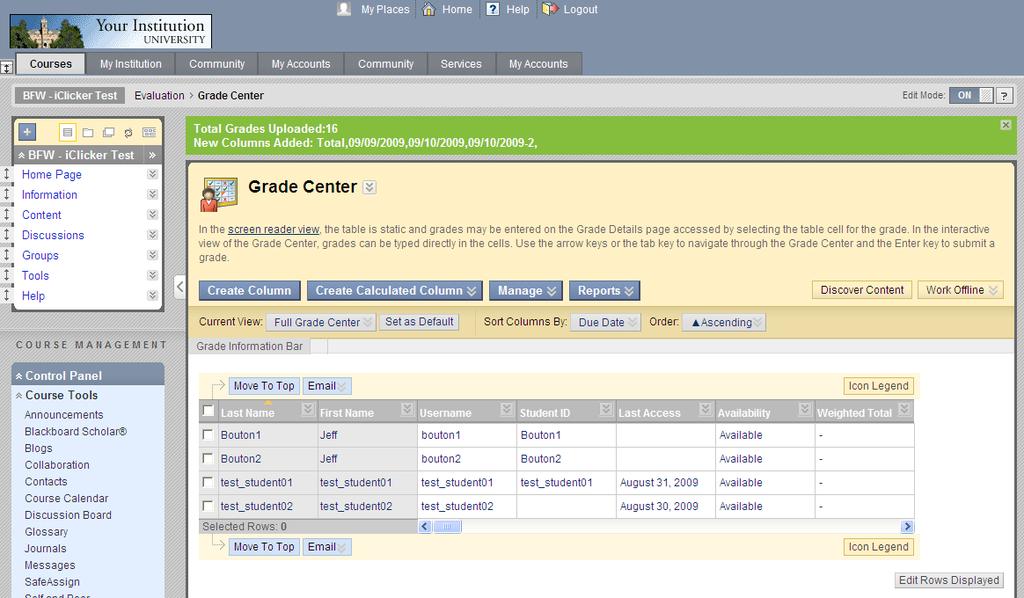 You will now be returned to the main Grade Center page and will see the upload status.