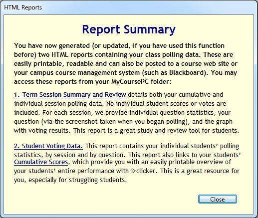 i>clicker v6.1 User Guide 64 4 - Grading and Viewing Results Reporting The i>grader Reports option creates summary information in an easily readable and printable format.