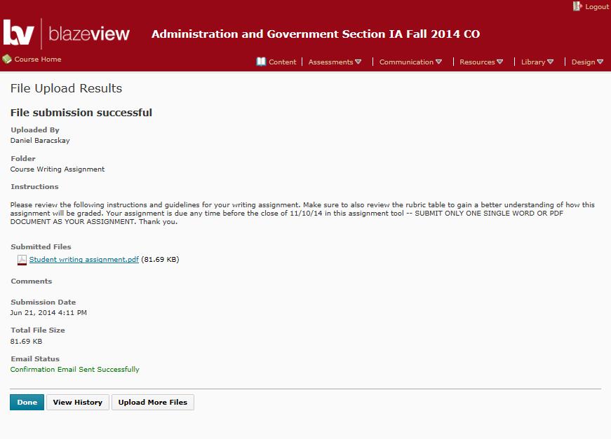 D2L will then provide you with a confirmation page that indicates file submission successful with the submission date