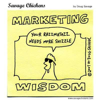 Some Marketing Wisdom COUNCIL FOR