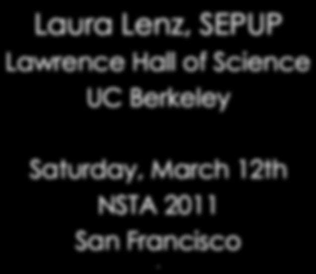 Stem Cell Differentiation Laura Lenz, SEPUP Lawrence Hall of Science
