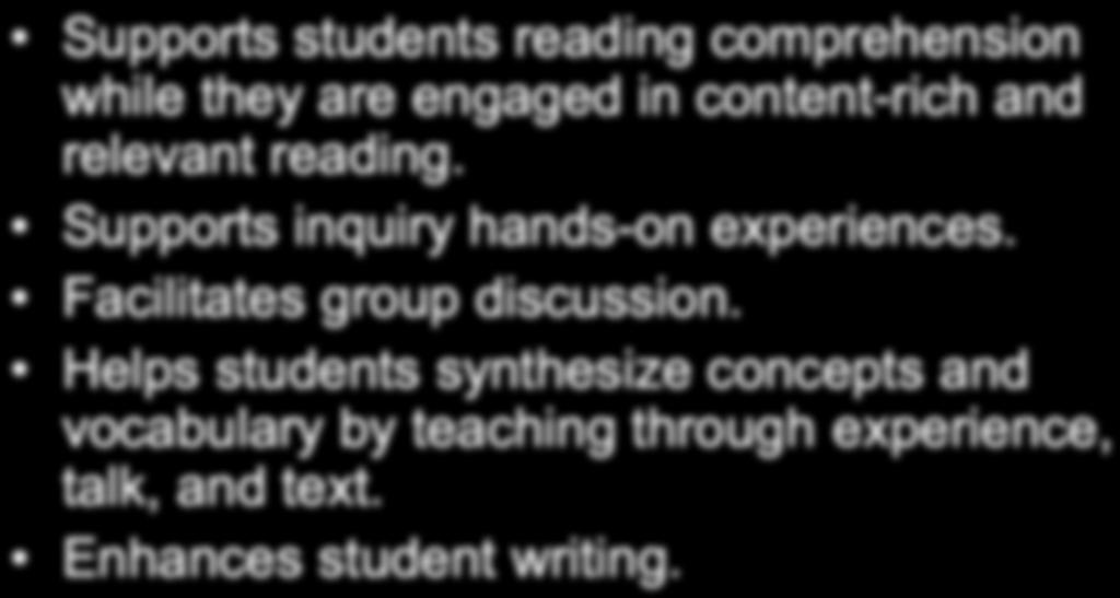 content-rich and relevant reading. Supports inquiry hands-on experiences. Facilitates group discussion.