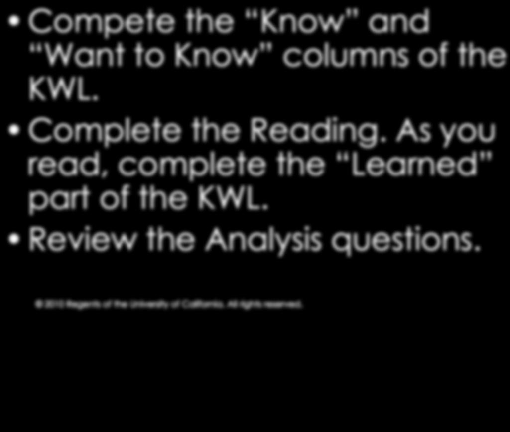 Stem Cell Research Compete the Know and Want to Know columns of the KWL. Complete the Reading.