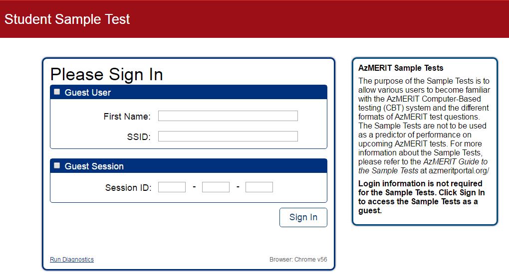 Sample Test Sign In Page o Student must uncheck the Guest options on the Name/SSID and Session ID sections. 4.