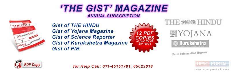 THE GIST DETAILS: Medium: English Price: Rs. 840 Rs. 559 No. of Booklets: 12 (1 Year) Publisher: IASEXAMPORTAL.