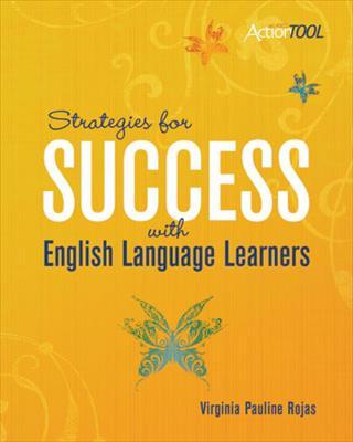 Strategies For Success With English Language Learners: An ASCD Action Tool Resource that provides teachers with ready-made tools they can use to engage English learners in lessons, build their