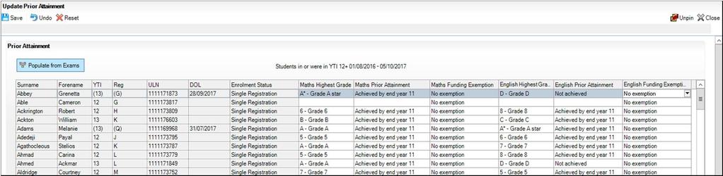 4. Enter or edit the prior attainment data, if required. a. Click in the required cell in the Maths Highest Grade column and then select the applicable grade from the drop-down list. b.
