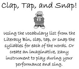 Imaginative Characters Assuming the role of a comical character, the Pronunci-ator, students practice pronouncing words from a vocabulary list in the Literacy Bin (see Figure 32).
