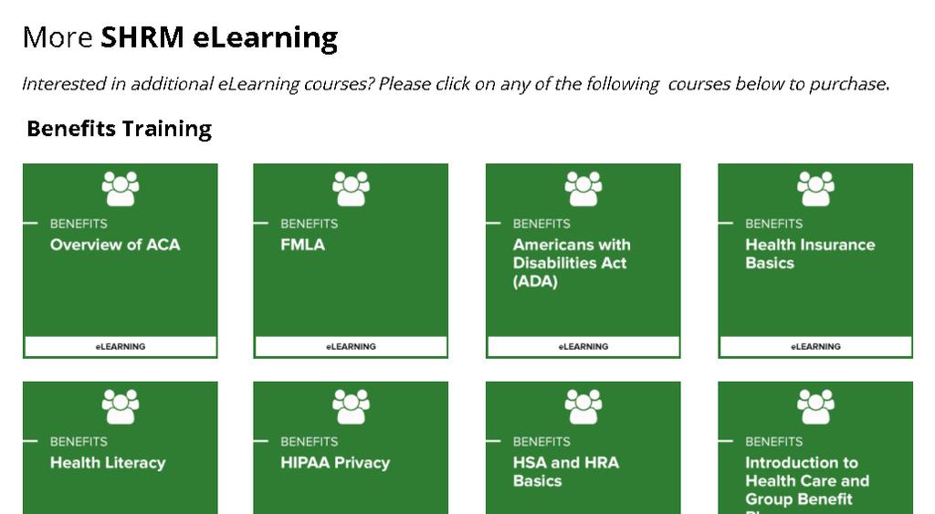 This is also where course Deadlines are displayed. All courses can be accessed until the deadline. Featured Topic This is only available to SHRM elearning Library (SEL) subscribers.