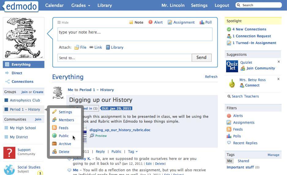 Public Pages Each group you create includes a public page that s accessible by highlighting (hovering over) the group name and selecting the public link within the drop-down menu.