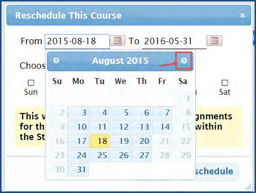 5. When rescheduling one course, the Reschedule This Course dialog box appears where you can select a new From (Begin) date, a new End date, and select working school days for the course.