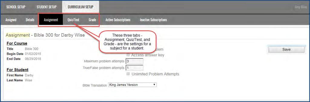 Customize (and reset) subjects settings for individual students 3. Select the Assignment, Quiz/Test, and/or Grade sub-tabs.